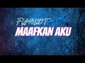 DJ FUNKOT - maafkan aku