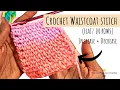 Crochet Waistcoat Stitch Tutorial Rows - Learn to Increase Decrease