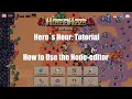 Hero s Hour Tutorial How to Use the Node-Editor