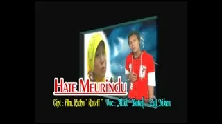 Download Mahlil ''D'RATEF'' feat Cut Niken KDI -  Hatee Meurindu (Lagu Slow Rock Aceh 2007) MP3