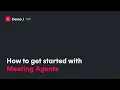 Get started with Cronofy Meeting Agents