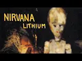 Nirvana - Lithium single [Full]