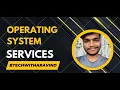 os services operating system services