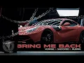Download Lagu VERVGE, SAD OVOD, RubiNk – Bring Me Back (Official Music)