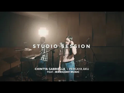 Download MP3 Percaya Aku - Chintya Gabriella (acoustic version)