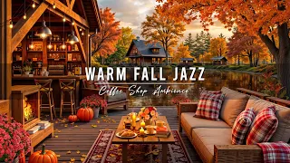 Chill Fall Morning Warm Jazz Music Cozy Coffee Shop Ambience With Smooth Jazz Instrumental Music  Chill Fall Morning Warm Jazz Music Cozy Coffee Shop Ambience With Smooth Jazz Instrumental Music