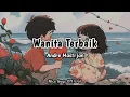 Download Lagu Andre Mastijan _ Wanita Terbaik _ Lirik Lagu
