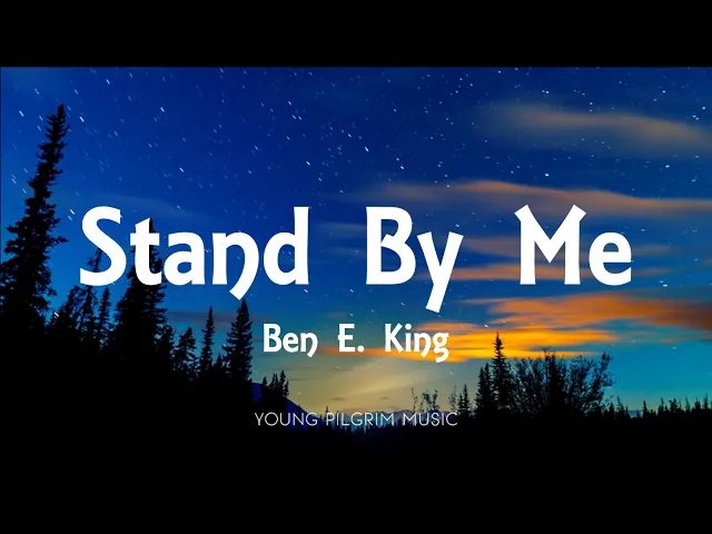 Download MP3 Ben E  King - Stand By Me (Lyrics)