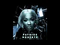 Patrice Roberts x Problem Child x Super Blue - Pieces (OFFICIAL AUDIO)