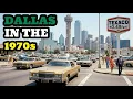 What it Was Like to Live in Dallas in the 1970s
