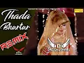 Download Lagu Thada Bhartar Remix | Sapna Choudhary Ft.Dinesh Loharu | Badal Me Luk Rha Chand Ri Gori Remix 2022