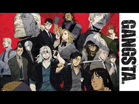 GANGSTA. - Trailer