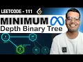 Minimum Depth Of Binary Tree - Leetcode 111 Python
