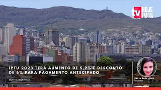 IPTU 2023 terá aumento de 5,9% e desconto de 6% para pagamento antecipado