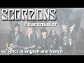 Download Lagu 🤘 SCORPIONS - Peacemaker (w/ lyrics + version française)