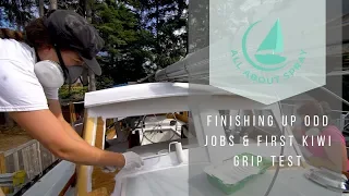On the Hard 1.7: Finishing Odd Jobs & First Kiwi Grip Test