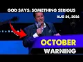 THIS IS WHAT GOD SAYS ABOUT OCTOBER I GIVE YOU A WARNING Hank Kunneman Prophecy 26