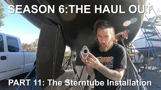 Installing a New Bronze Stern Tube on an Alberg 30 at The Ventura Harbor Boat Yard