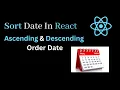How To Sort Date In React Sort by Date in React