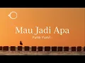 Yura Yunita - Mau Jadi Apa (Lyric)