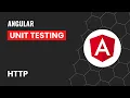HTTP Angular Unit Testing Made Easy Comprehensive Guide to HTTP Testing