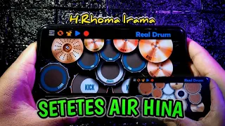 setetes air hina h rhoma irama revina alvira real drum u0026 real kendang cover