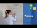 National 5 Chemistry Unit 3 - Polymers