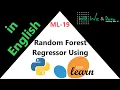 Regressor-Random Forest using Python-sklearn English ML-19 Explained We Data