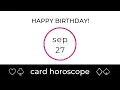 September 27 Libra Birt ay Card Horoscope