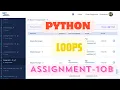 Assignment-10B Loops Python Nxtwave