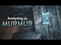 Warframe Analyzing the Murmur