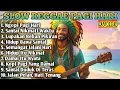 Download Lagu Gak Nyangka Reggae Bisa Seenak Ini!🔥 Lagu Reggae Slow Terbaik 2025 Vol. 8 | Adem Banget Buat Jiwa!