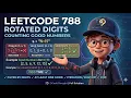 Rotated Digits LeetCode 788 DP Basic To Optimal DCodeThought