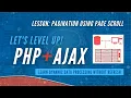 Pagination Using Page Scroll Dynamic Data Processing PHP and Ajax Tutorial