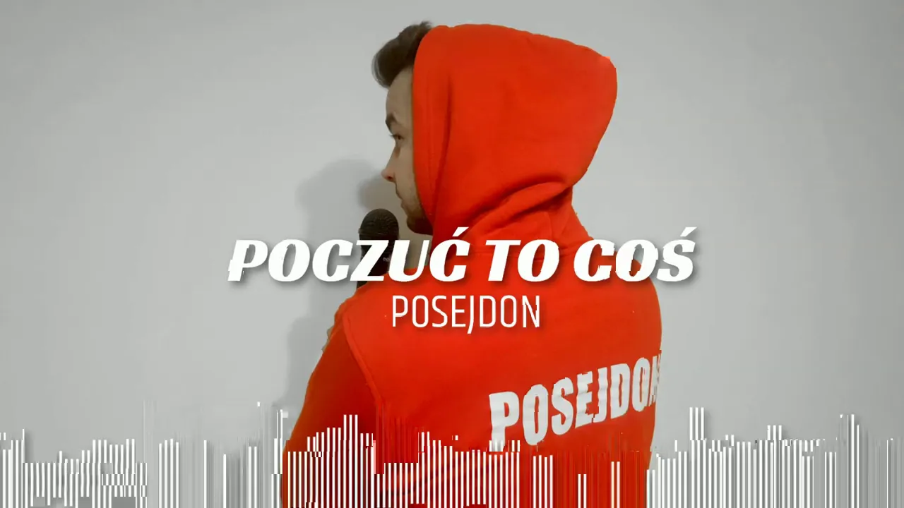 Posejdon - Poczuć To Coś (2020)