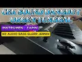 Download Lagu Cek Sound Dangdut Orgen Tunggal [ Instrumen Zapin HD AUDIO BASS JERNIH GLERR