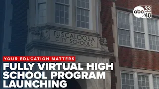 Tuscaloosa City Schools to launch virtual program for high schoolers next school year
