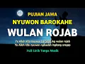 Lagu Nyuwon Barokah Ing Wulan Rojab || Pujian Jawa Setelah Adzan