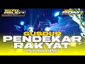 Download Lagu DJ PENDEKAR RAKYAT ( GUS DUR ) STYLE TRAP X MBEROT  || MAFIA PROJECT PRODUCTION