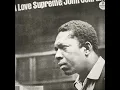 [1965] John Coltrane — A Love Supreme (Full album)