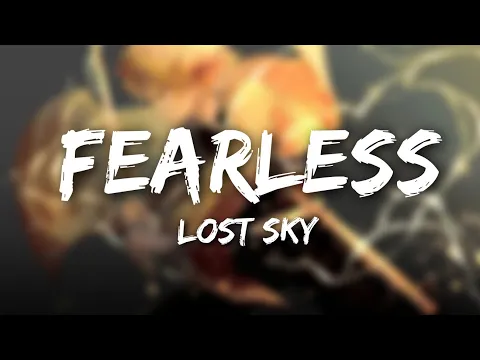 Download MP3 Lost Sky - fearless (Lyrics)  feat. Chris Linton