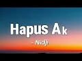 Hapus Aku - Nidji (Lagu Lirik)