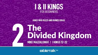 The Divided Kingdom