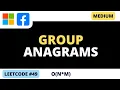Leetcode 49 - Group Anagrams