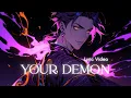 Lagu 「Nightcore」Your Demon - by Aiyun (Lyric Video)┃KPop Demon Hunters