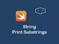 string print substrings in swift 3