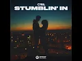 Stumblin' In - CYRIL