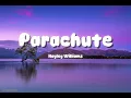 Hayley Williams  - Parachute ( Lyrics )