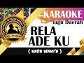Download Lagu Karaoke lagu rela ade (Nada Wanita) - Lagu Daerah Bima Dompu viral