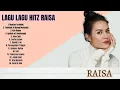 Download Lagu LAGU RAISA TERLENGKAP FULL ALBUM